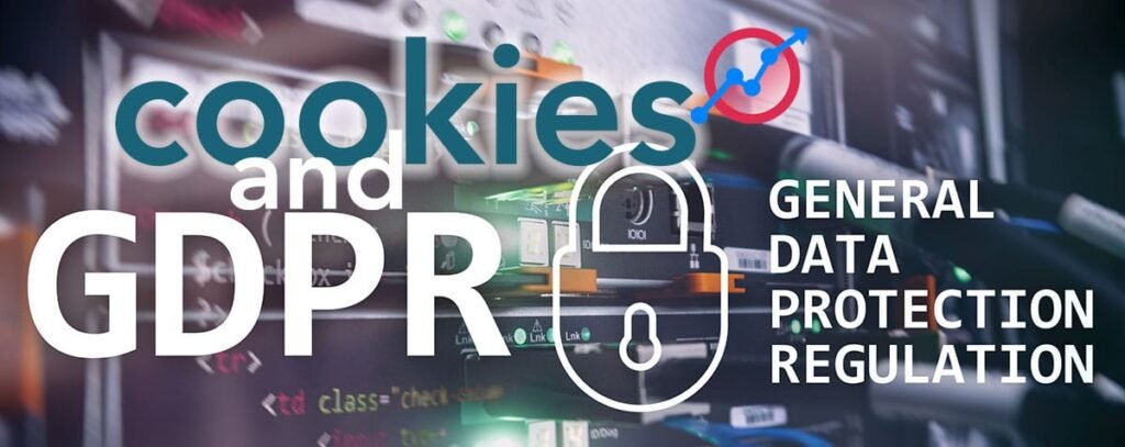 Understanding cookies and GDPR regulations